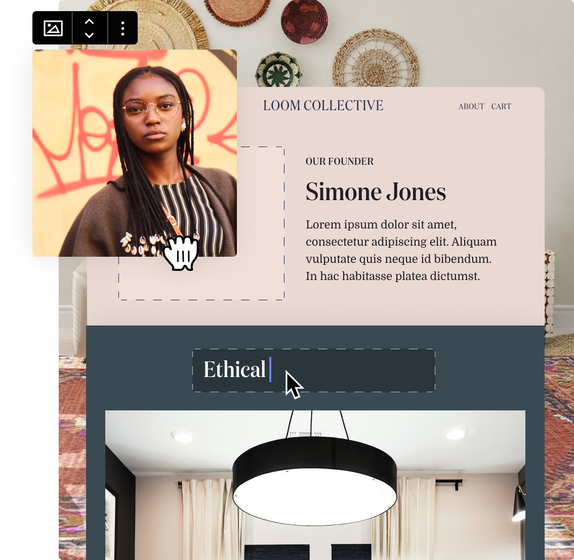 A cursor drags an image of the founder of a weaving collective, a woman named Simone Jones. User types in a headline about ethical practices